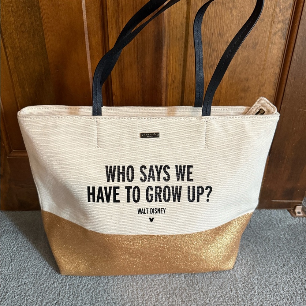 Kate Spade Disney Tote “Who Says We Have to Grow Up” NWOT